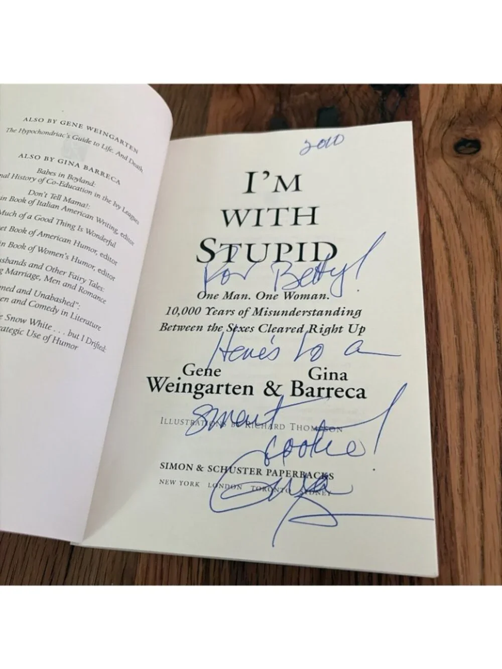 I'm with Stupid : One Man. One Woman. 10,000 Years of Misunderstanding...